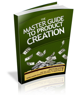 Product picture The Master Guide to Product Creation w/MRR!